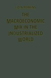 Macroeconomic Mix in the Industrialized World