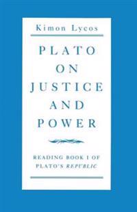 Plato on Justice and Power