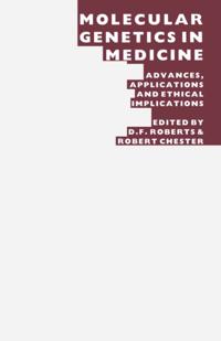 Molecular Genetics in Medicine