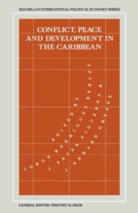 Conflict, Peace and Development in the Caribbean