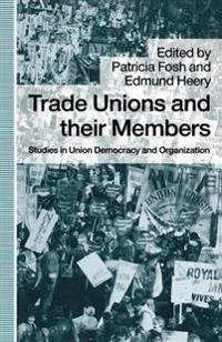 Trade Unions and their Members