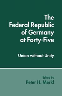 Federal Republic of Germany at Forty-Five