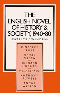 English Novel of History and Society, 1940-80