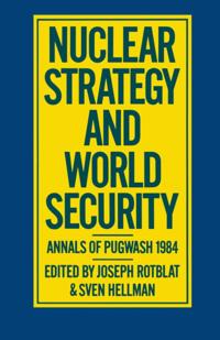 Nuclear Strategy and World Security