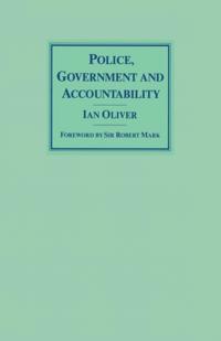 Police, Government and Accountability