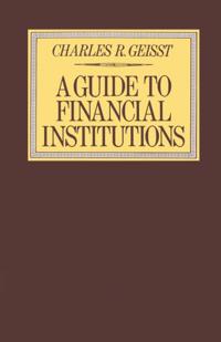 Guide to the Financial Institutions