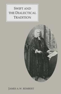 Swift And The Dialectical Tradition