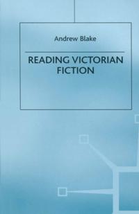 Reading Victorian Fiction