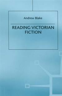 Reading Victorian Fiction
