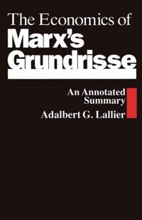 Economics of Marx's Grundrisse