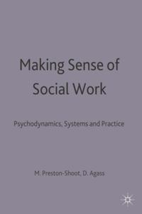 Making Sense of Social Work