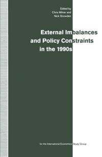 External Imbalances and Policy Constraints in the 1990s