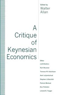 Critique of Keynesian Economics