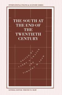 South at the End of the Twentieth Century