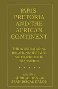 Paris, Pretoria and the African Continent