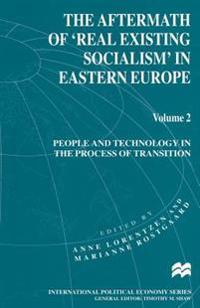 The Aftermath of ‘Real Existing Socialism’ in Eastern Europe