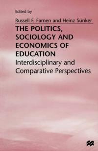 Politics, Sociology and Economics of Education