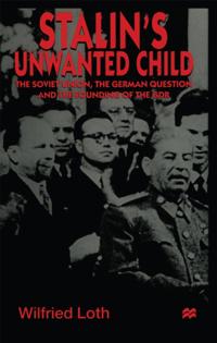 Stalin's Unwanted Child