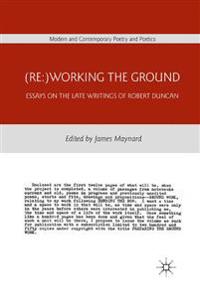 (Re:)Working the Ground
