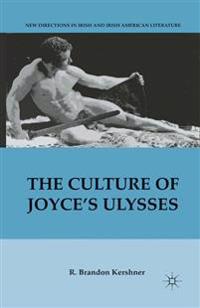 The Culture of Joyce’s Ulysses