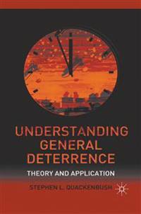 Understanding General Deterrence