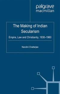 The Making of Indian Secularism