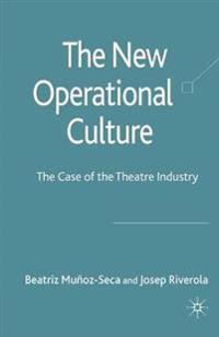 The New Operational Culture