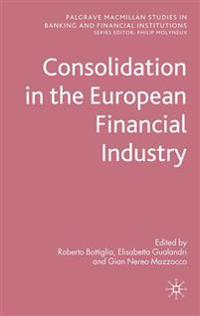 Consolidation in the European Financial Industry