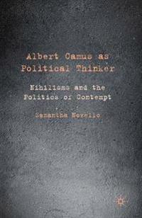 Albert Camus as Political Thinker