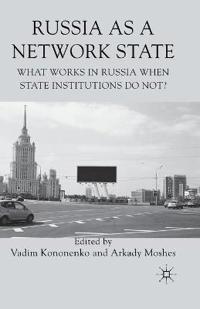 Russia as a Network State