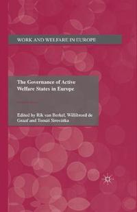 The Governance of Active Welfare States in Europe