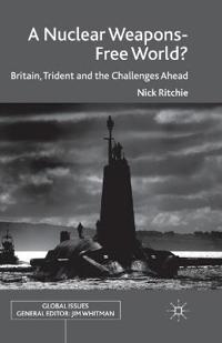 A Nuclear Weapons-Free World?