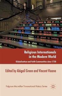 Religious Internationals in the Modern World