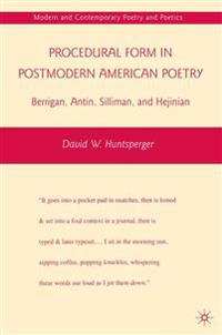 Procedural Form in Postmodern American Poetry