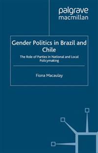 Gender Politics in Brazil and Chile