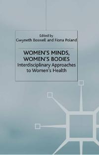 Women’s Minds, Women’s Bodies