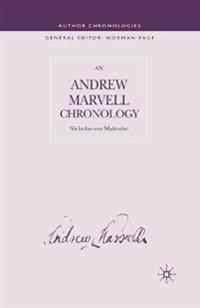 Andrew Marvell Chronology