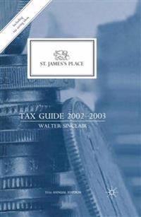 St. James’s Place Tax Guide 2002–2003