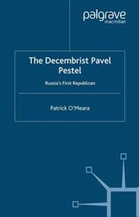 The Decembrist Pavel Pestel