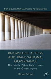 Knowledge Actors and Transnational Governance