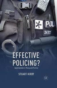 Effective Policing?