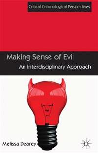 Making Sense of Evil