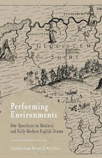 Performing Environments