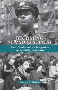 Becoming New York's Finest
