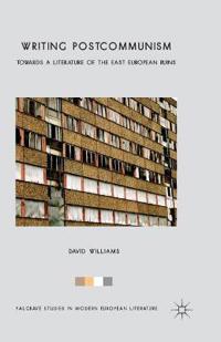 Bokomslag för "Writing Postcommunism"