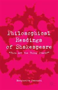 Philosophical Readings of Shakespeare