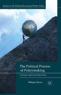 The Political Process of Policymaking