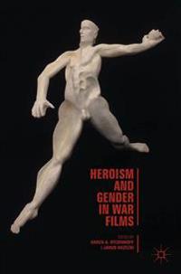 Heroism and Gender in War Films
