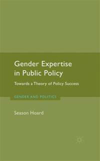 Gender Expertise in Public Policy