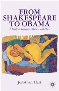 From Shakespeare to Obama